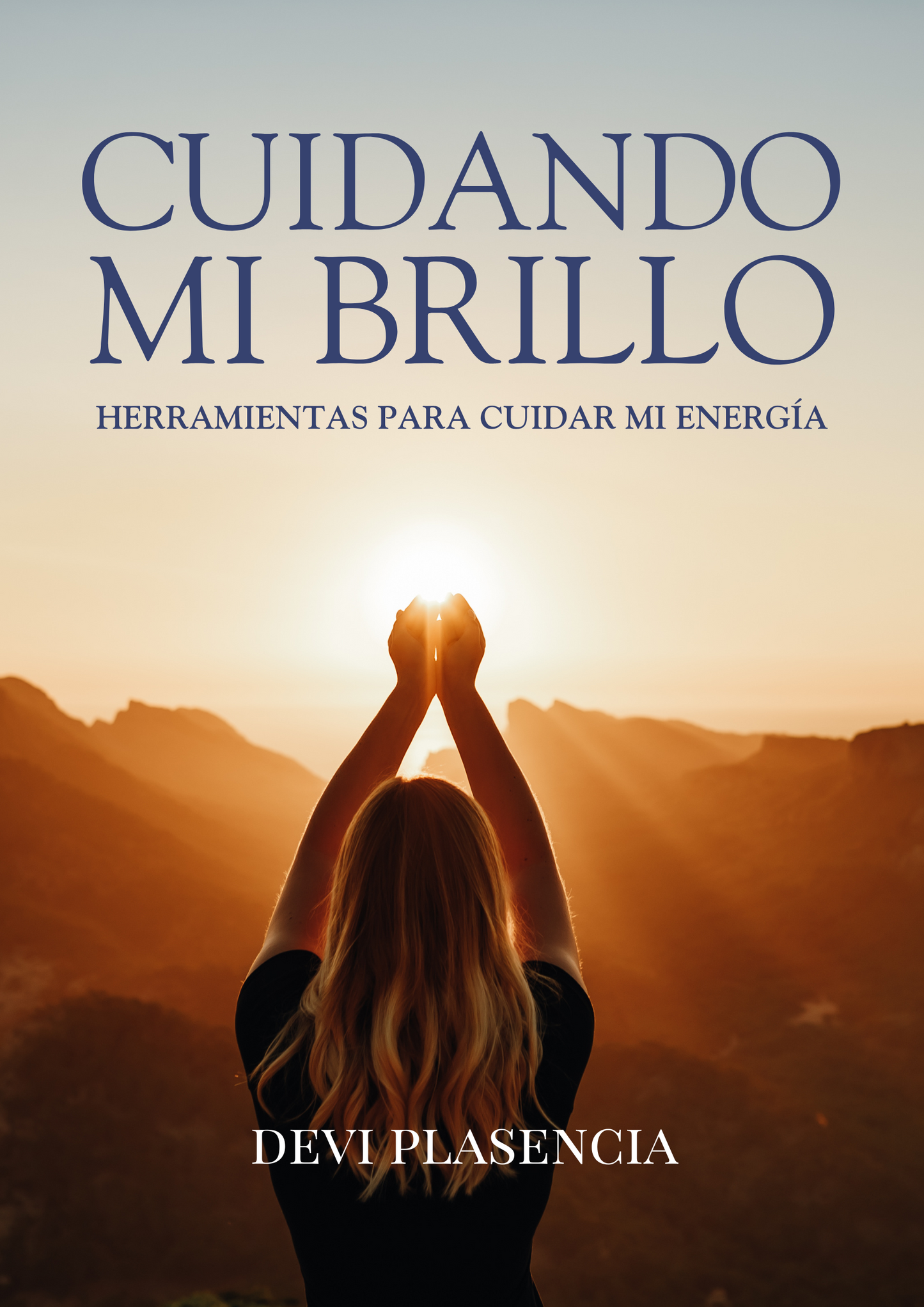 eBook "Cuidando mi brillo, herramientas para cuidar tu energía"